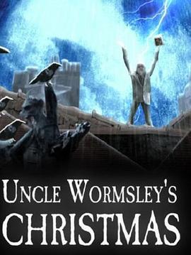 UncleWormsley'sChristmas