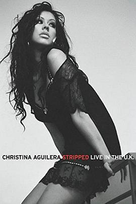ChristinaAguilera:StrippedLiveintheUK