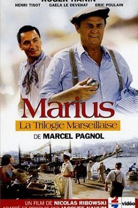 Latrilogiemarseillaise:Marius