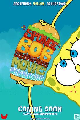 TheSpongeBobSquarePantsMovieRehydrated