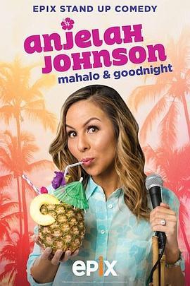 AnjelahJohnson:Mahalo&GoodNight