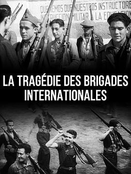 LaTragédiedesBrigadesInternationales