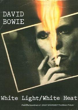 DavidBowie:WhiteLight,WhiteHeat(Live)